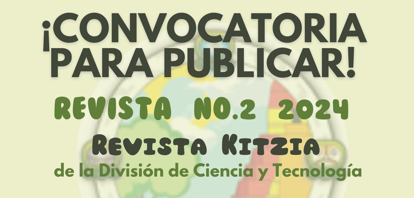 Convocatoria para Participación en la Revista Académica No 2 Kitzia